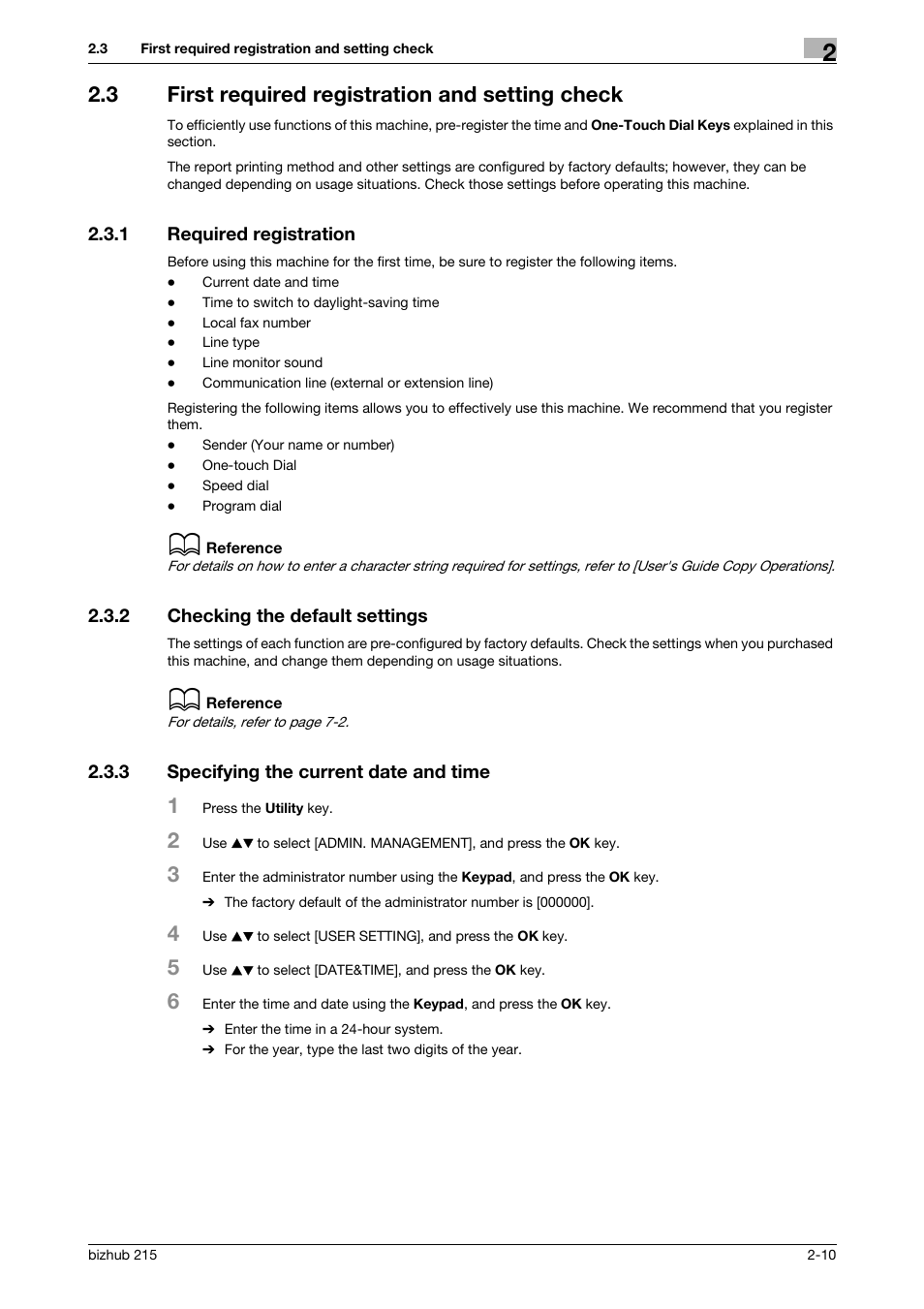 3 first required registration and setting check, 1 required registration, 2 checking the default settings | 3 specifying the current date and time, First required registration and setting check -10, Required registration -10, Checking the default settings -10, Specifying the current date and time -10 | Konica Minolta Bizhub 215 User Manual | Page 21 / 166