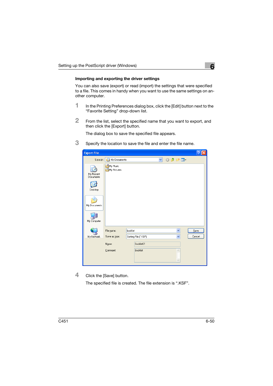 Importing and exporting the driver settings, Importing and exporting the driver settings -50 | Konica Minolta bizhub C451 User Manual | Page 245 / 432