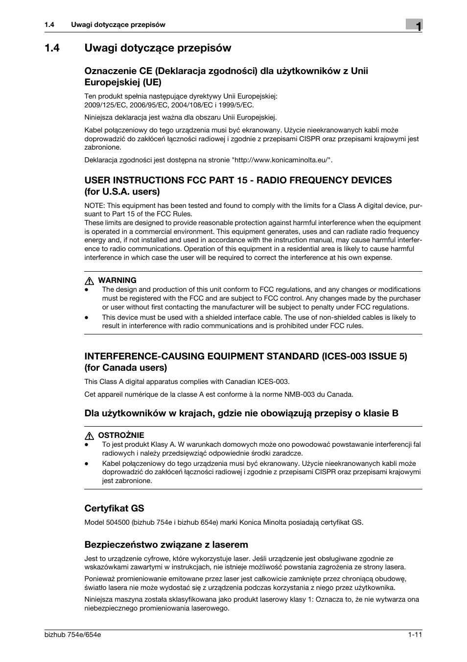 4 uwagi dotyczące przepisów, Certyfikat gs, Bezpieczeństwo związane z laserem | Uwagi dotyczące przepisów -11 | Konica Minolta bizhub 754e User Manual | Page 15 / 170