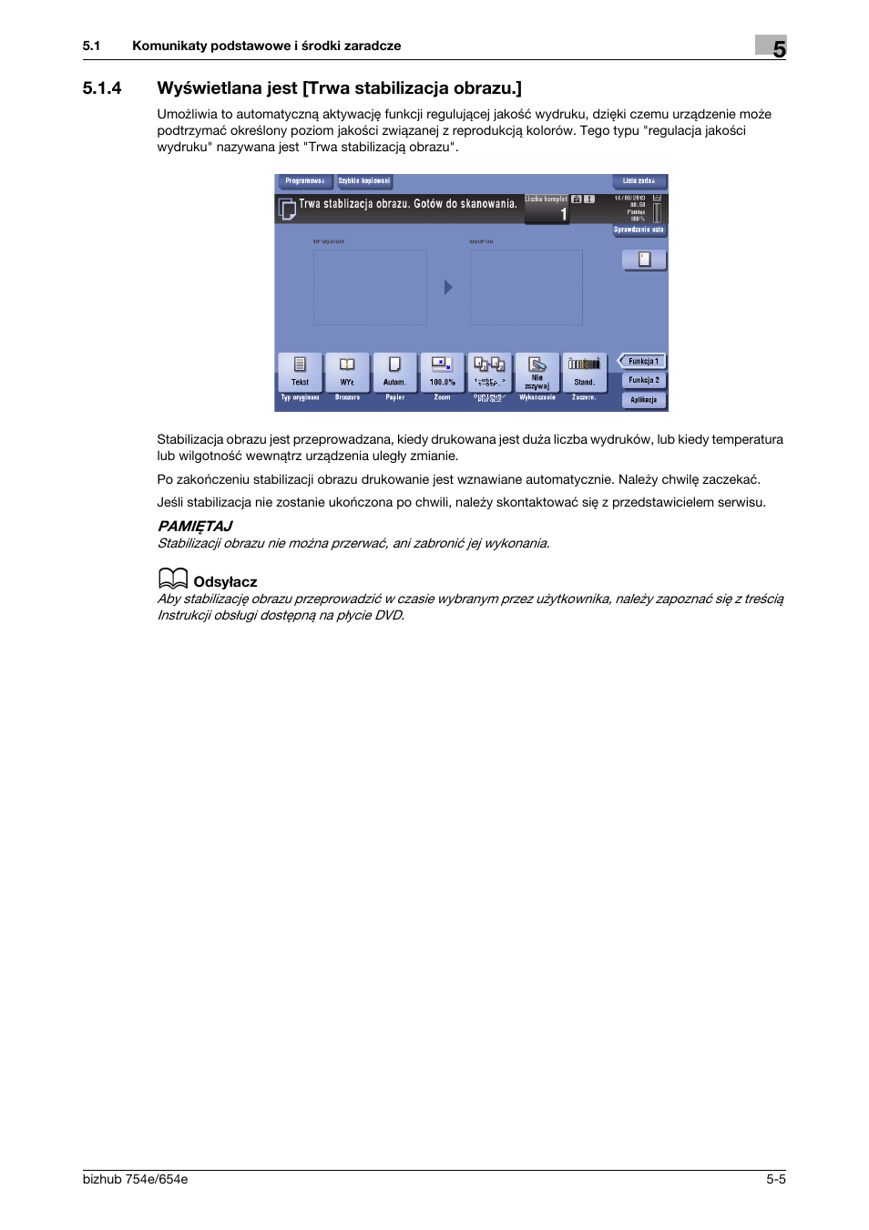4 wyświetlana jest [trwa stabilizacja obrazu, Wyświetlana jest [trwa stabilizacja obrazu.] -5 | Konica Minolta bizhub 754e User Manual | Page 157 / 170