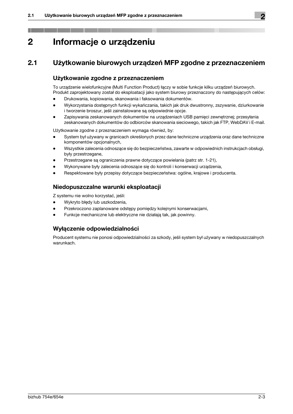 2 informacje o urządzeniu, Użytkowanie zgodne z przeznaczeniem, Niedopuszczalne warunki eksploatacji | Wyłączenie odpowiedzialności, Informacje o urządzeniu, 2informacje o urządzeniu | Konica Minolta bizhub 754e User Manual | Page 33 / 170