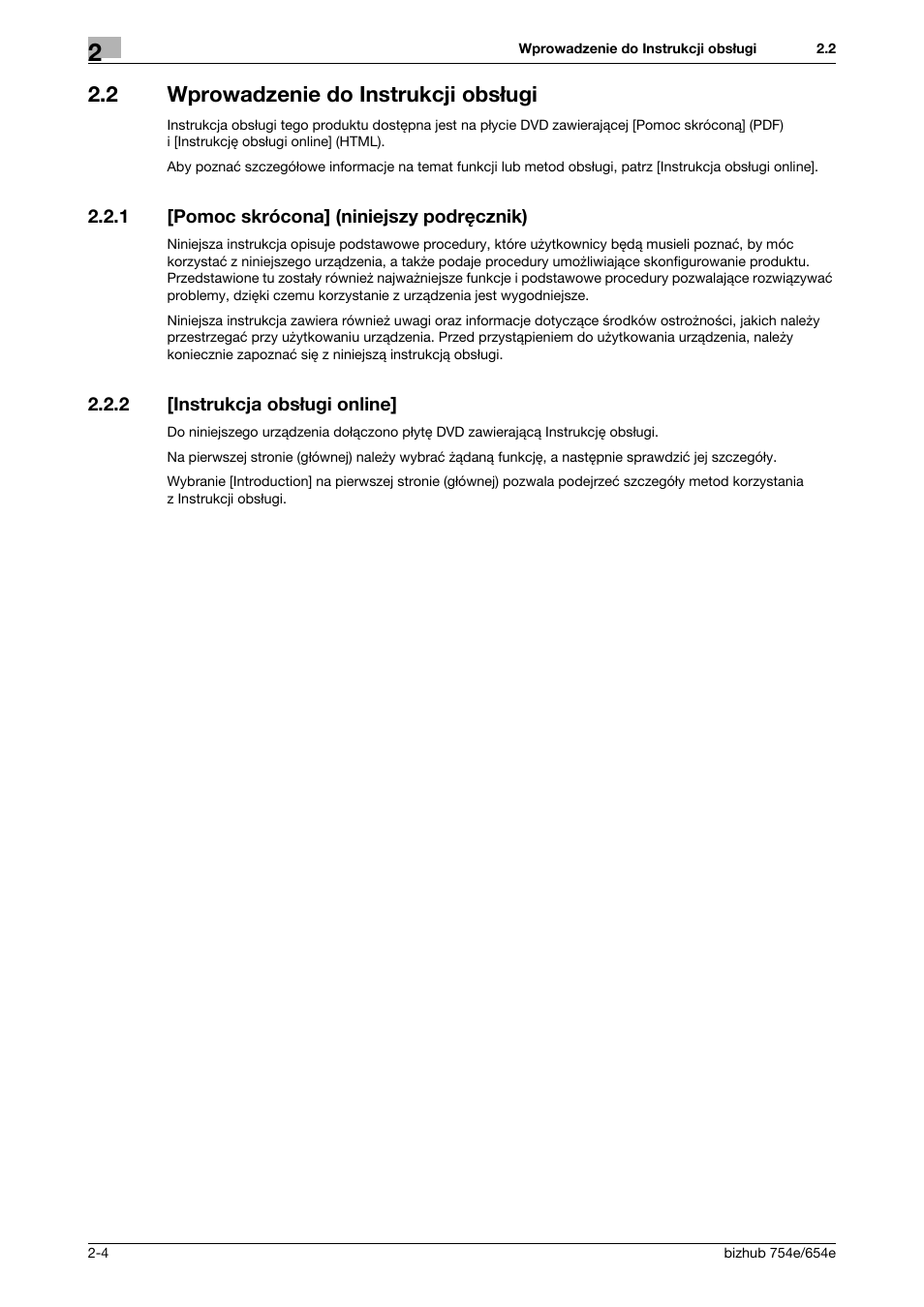 2 wprowadzenie do instrukcji obsługi, 1 [pomoc skrócona] (niniejszy podręcznik), 2 [instrukcja obsługi online | Wprowadzenie do instrukcji obsługi -4, Pomoc skrócona] (niniejszy podręcznik) -4, Instrukcja obsługi online] -4 | Konica Minolta bizhub 754e User Manual | Page 34 / 170