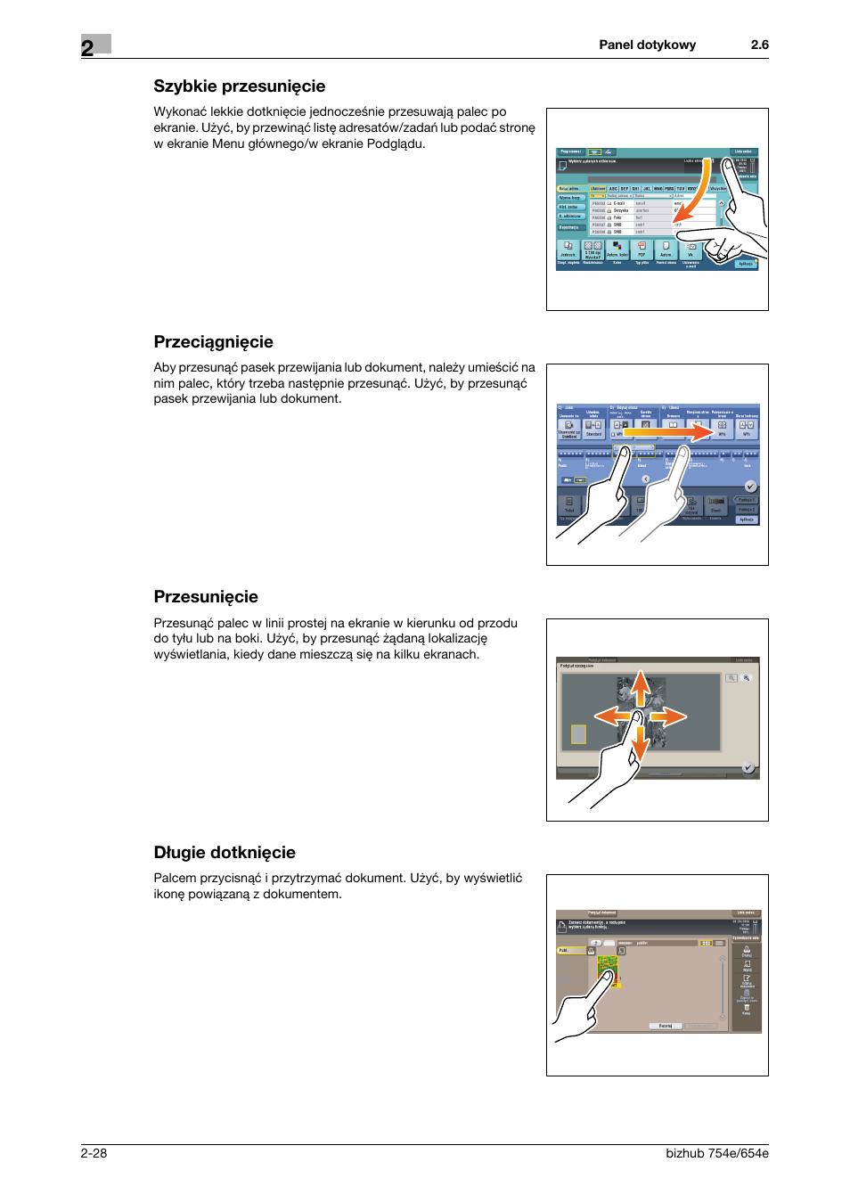 Szybkie przesunięcie, Przeciągnięcie, Przesunięcie | Długie dotknięcie | Konica Minolta bizhub 754e User Manual | Page 58 / 170