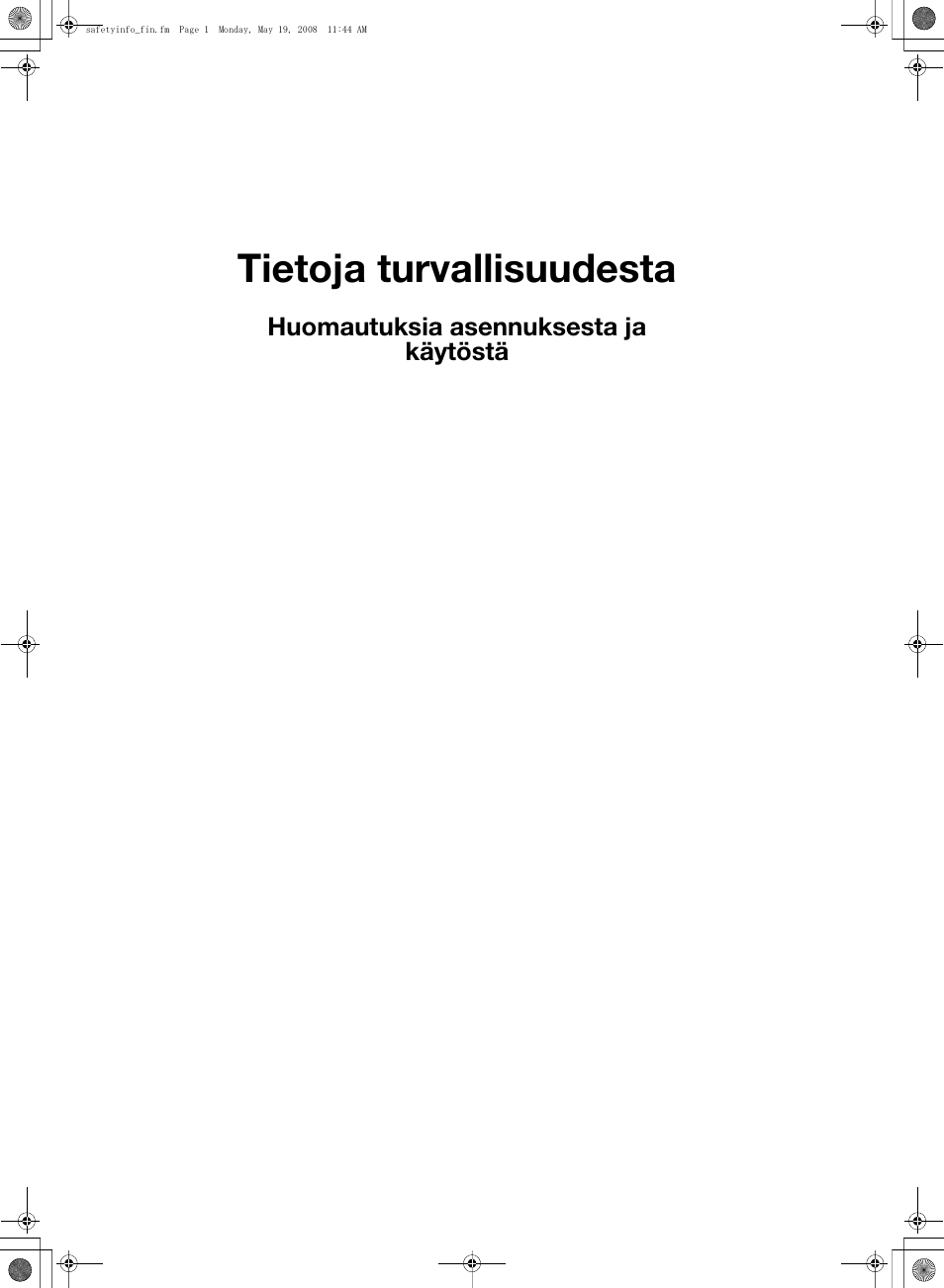 Safetyinfo_fin.pdf, Tietoja turvallisuudesta | Konica Minolta bizhub PRO 1600P User Manual | Page 91 / 148
