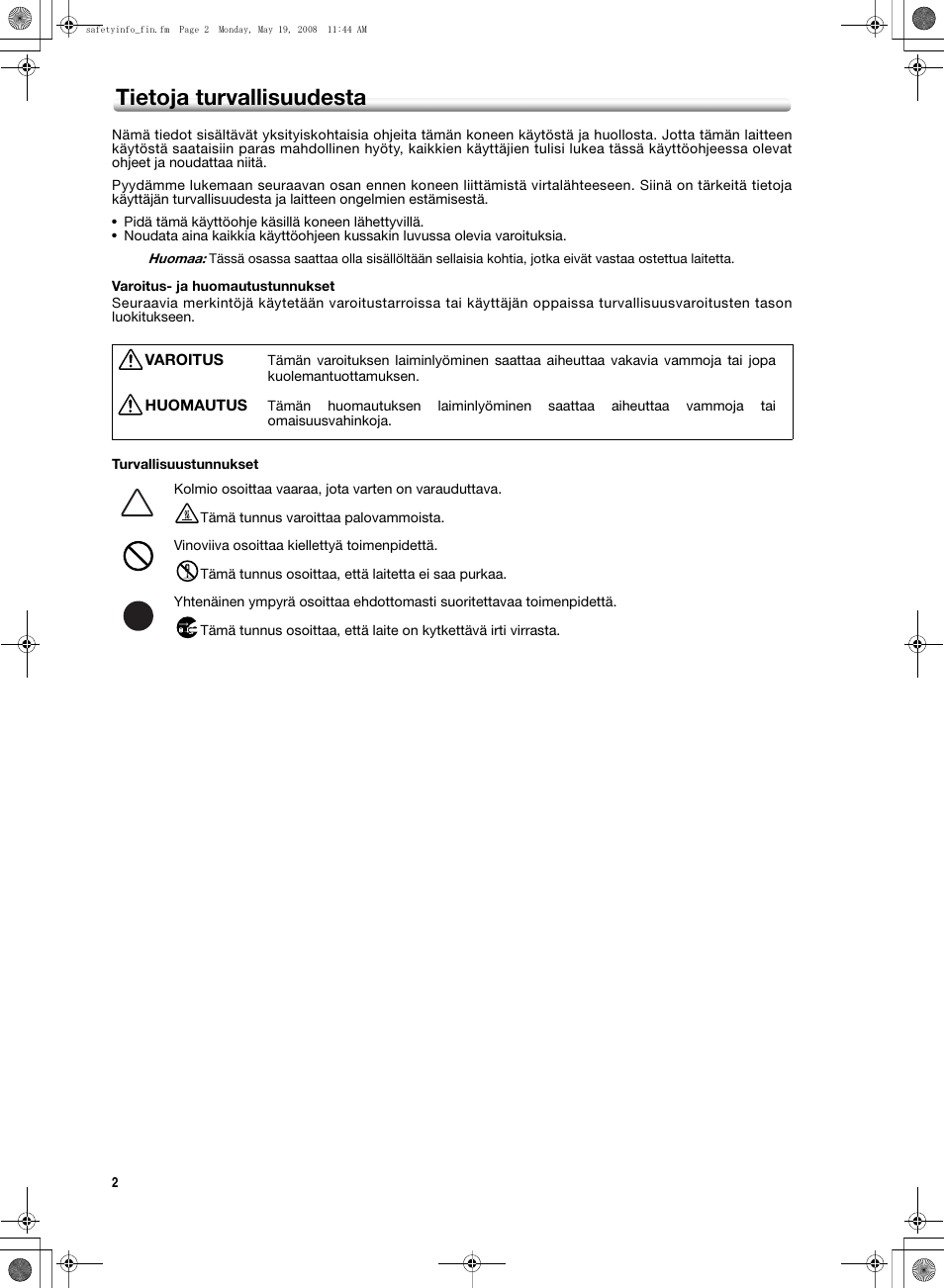 Tietoja turvallisuudesta | Konica Minolta bizhub PRO 1600P User Manual | Page 92 / 148