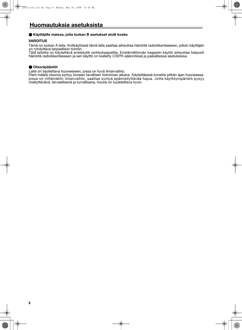 Huomautuksia asetuksista | Konica Minolta bizhub PRO 1600P User Manual | Page 98 / 148