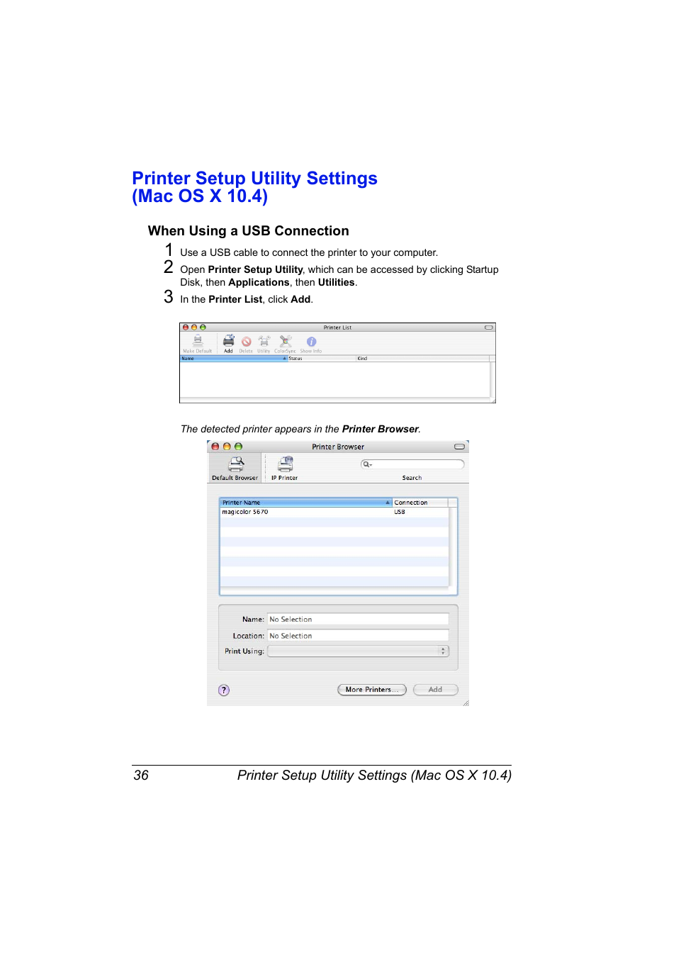 Printer setup utility settings (mac os x 10.4), When using a usb connection, Printer setup utility settings (mac os x 10.4) 36 | When using a usb connection 36 | Konica Minolta magicolor 5650EN User Manual | Page 56 / 430