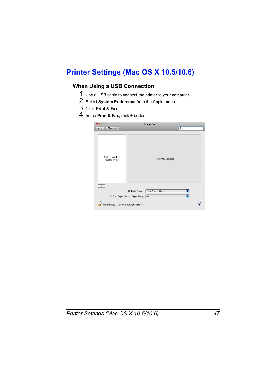 Printer settings (mac os x 10.5/10.6), When using a usb connection, Printer settings (mac os x 10.5/10.6) 47 | When using a usb connection 47 | Konica Minolta magicolor 5650EN User Manual | Page 67 / 430