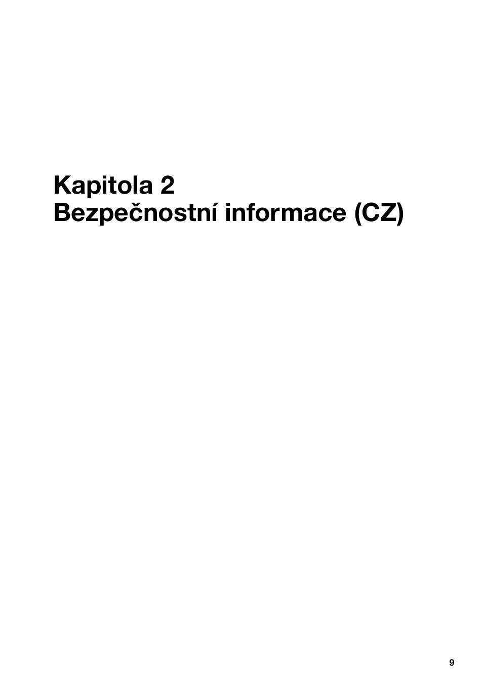 Kapitola 2 bezpeènostní informace (cz), Kapitola 2, Bezpečnostní informace (cz) | Kapitola 2 bezpečnostní informace (cz) | Konica Minolta bizhub PRO 1600P User Manual | Page 9 / 84