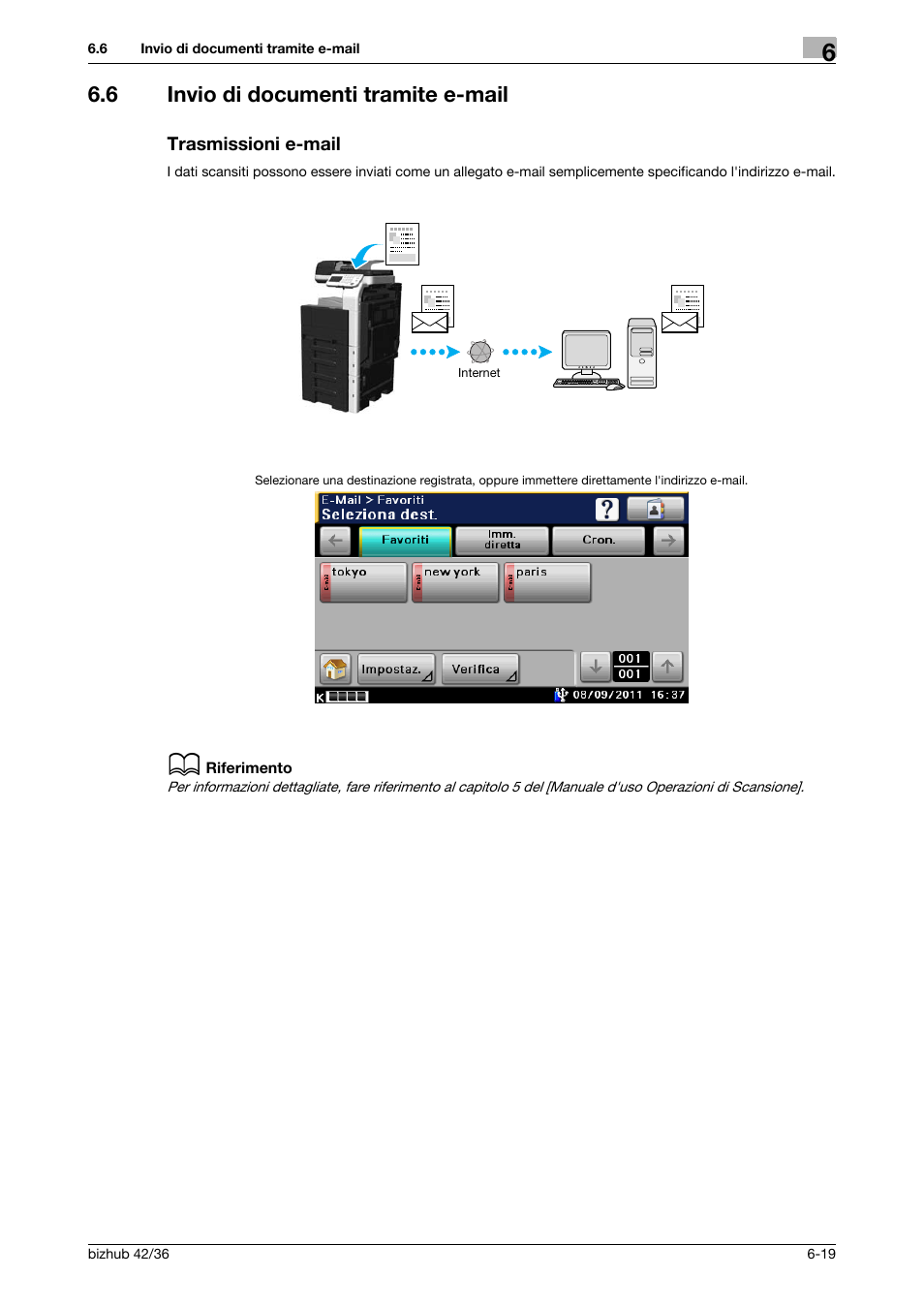 6 invio di documenti tramite e-mail, Trasmissioni e-mail | Konica Minolta bizhub 36 User Manual | Page 161 / 186
