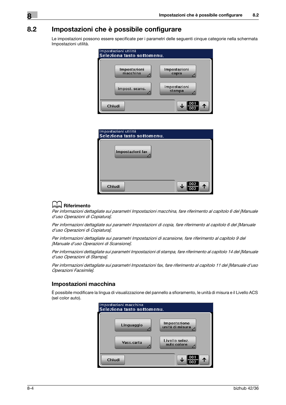 2 impostazioni che è possibile configurare, Impostazioni macchina | Konica Minolta bizhub 36 User Manual | Page 176 / 186
