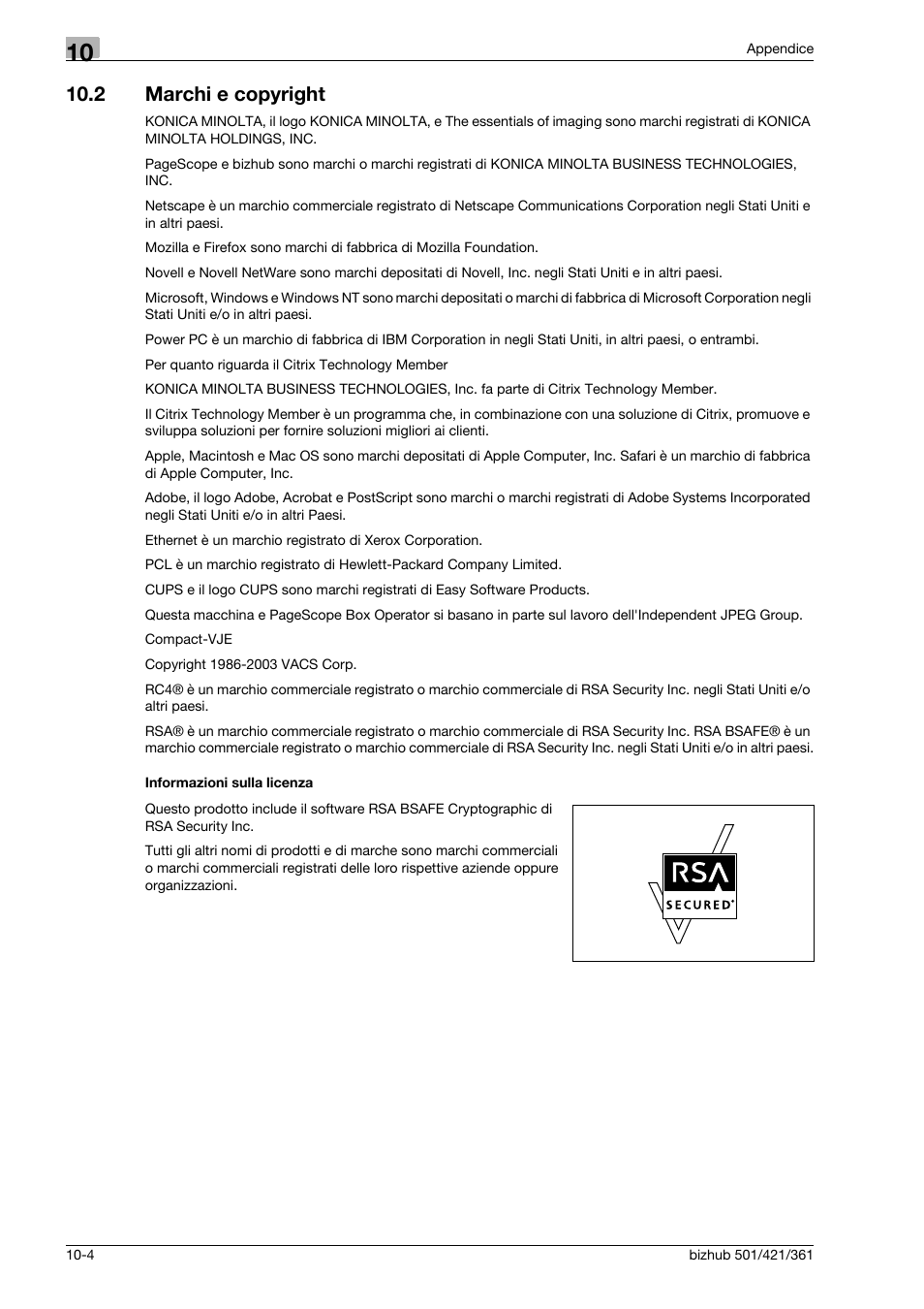 2 marchi e copyright, Informazioni sulla licenza, Marchi e copyright -4 | Konica Minolta bizhub 421 User Manual | Page 254 / 264