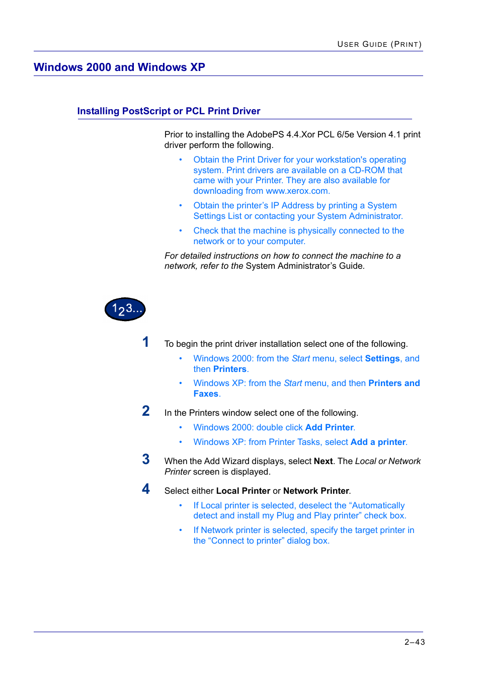 Windows 2000 and windows xp, Installing postscript or pcl print driver, Windows 2000 and windows xp 2-43 | Installing postscript or pcl print driver 2-43, Windows 2000 and windows xp 43, Installing postscript or pcl print driver 43 | Xerox WorkCentre M24-2780 User Manual | Page 207 / 441
