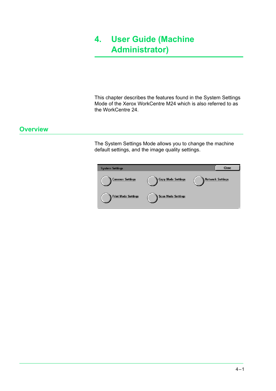 User guide (machine administrator), Overview, User guide (machine administrator) 4-1 | Overview 4-1, Overview 1 | Xerox WorkCentre M24-2780 User Manual | Page 335 / 441