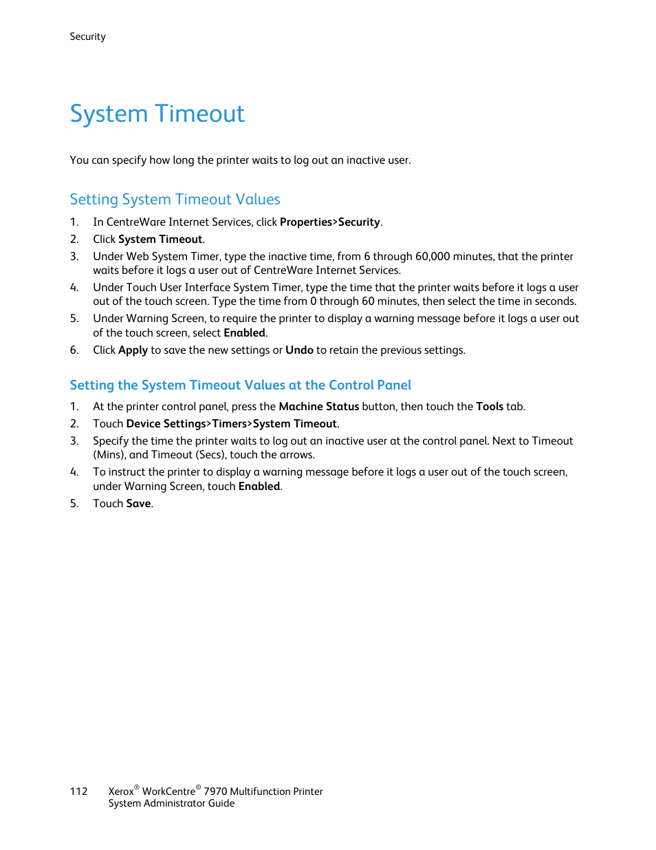 System timeout, Setting system timeout values | Xerox WorkCentre 7970-2606 User Manual | Page 112 / 268