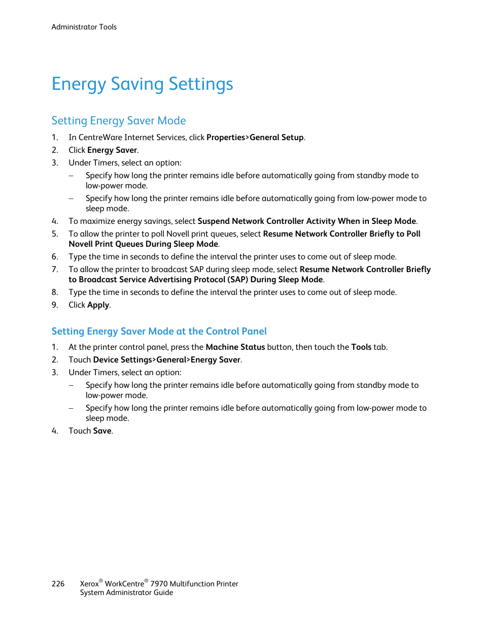 Energy saving settings, Setting energy saver mode, Setting energy saver mode at the control panel | Xerox WorkCentre 7970-2606 User Manual | Page 226 / 268