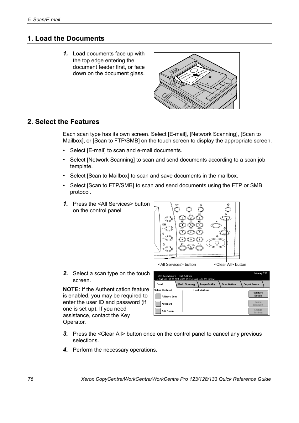 Load the documents, Select the features, Load the documents 2. select the features | Xerox WorkCentre M123-M128-3048 User Manual | Page 77 / 115