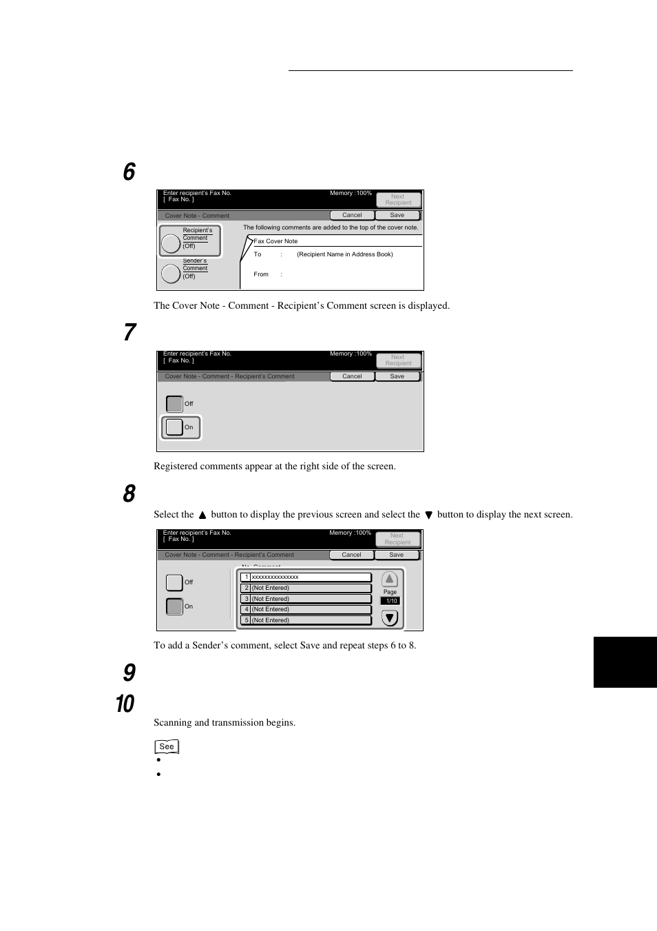 Select recipient’s comment, Select on, Select a comment from no. comment | Dial a remote party, then press start | Xerox WorkCentre M24-3946 User Manual | Page 133 / 332