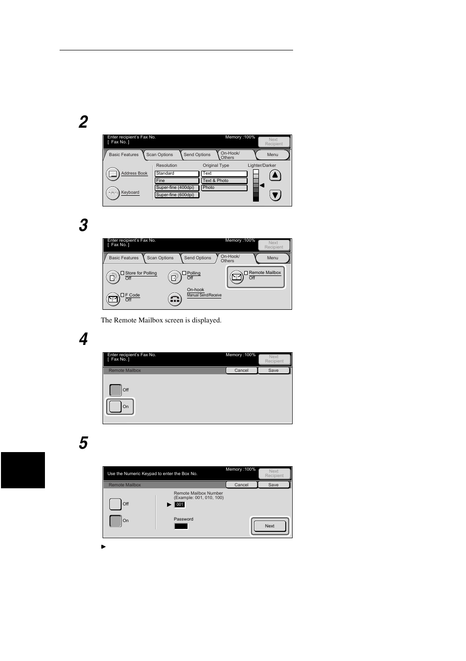 Display the fax screen, Select remote mailbox in the on-hook/others screen, Select on | Xerox WorkCentre M24-3946 User Manual | Page 144 / 332