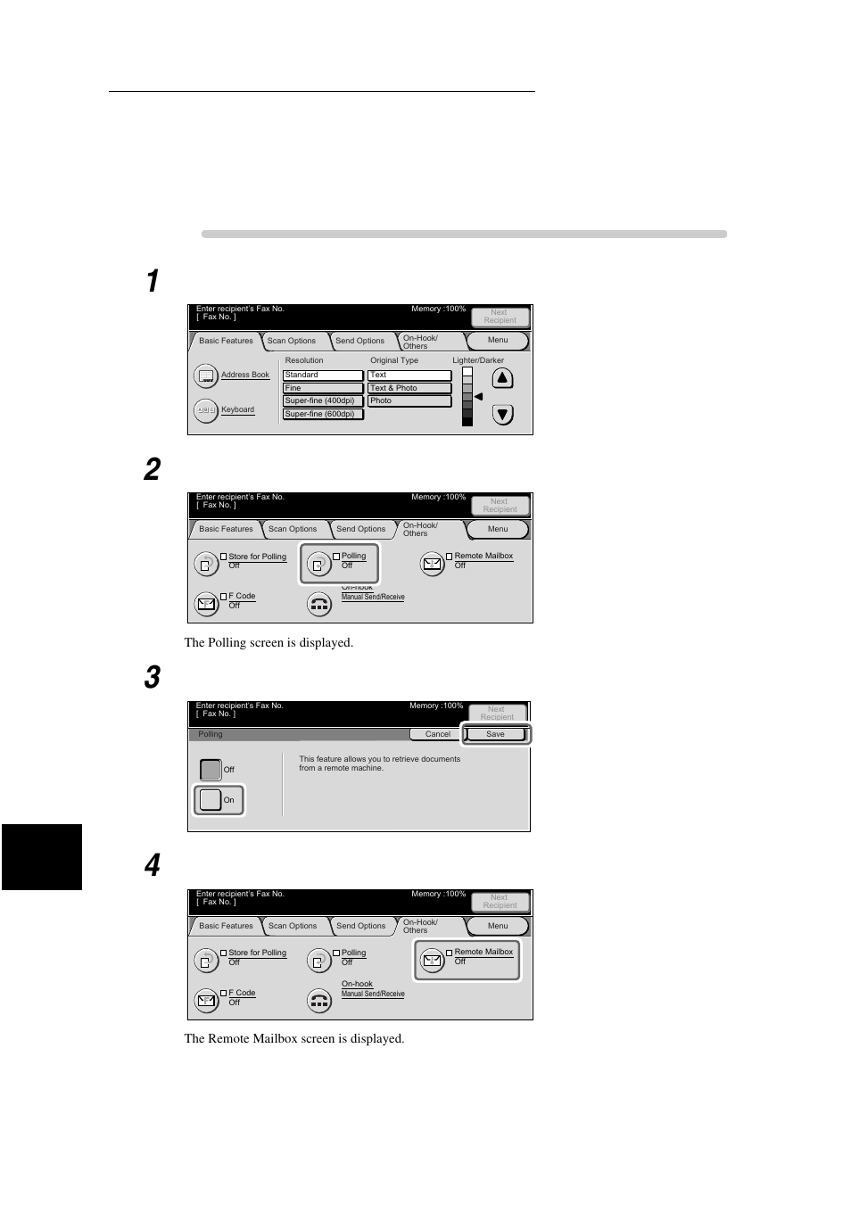 Procedure, Display the fax screen, Select polling in the on-hook/others screen | Select on and save, Select remote mailbox in the on-hook/others screen | Xerox WorkCentre M24-3946 User Manual | Page 150 / 332