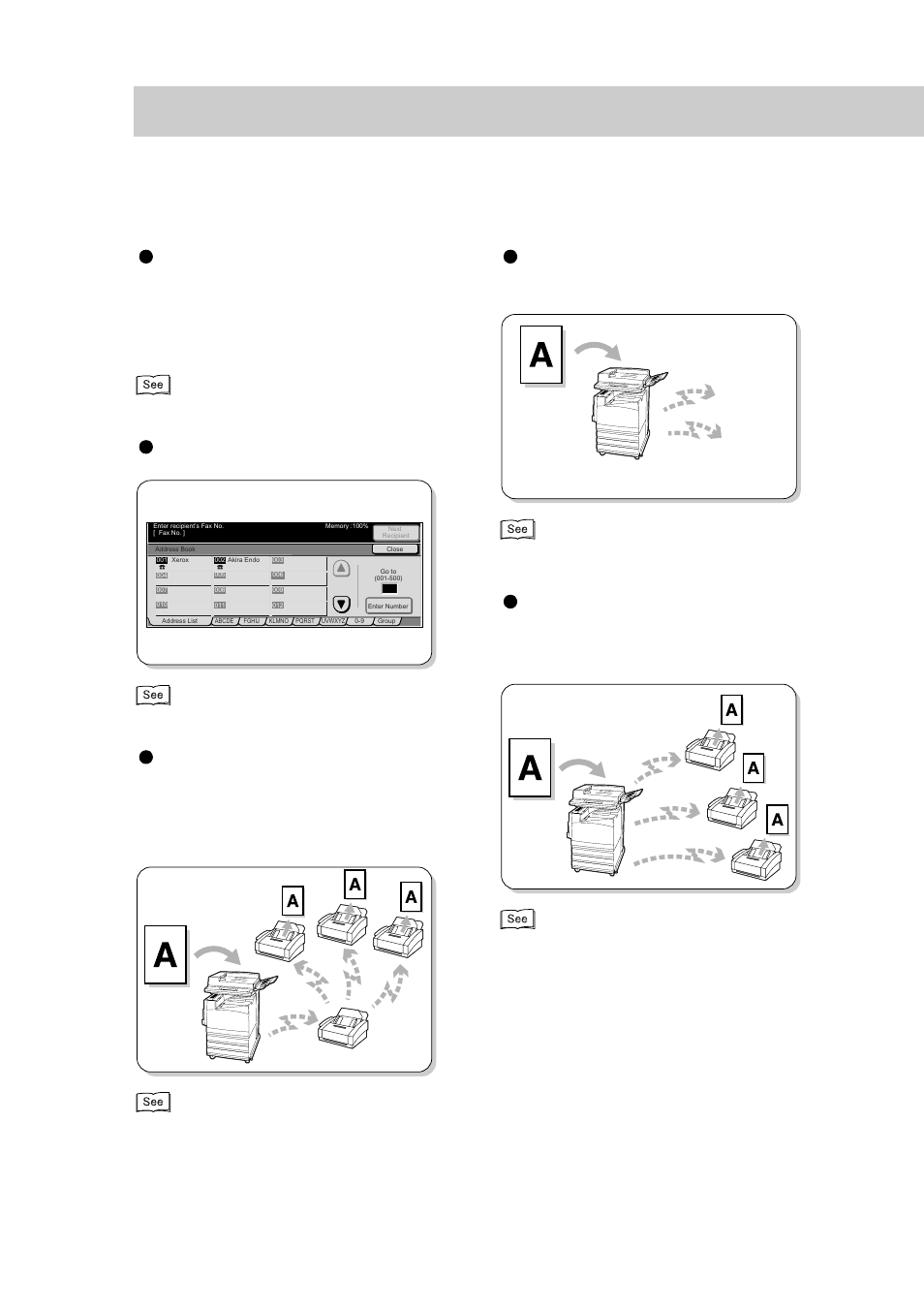 Features in brief, Selecting the g3 communication mode, Using the address book | Transmitting documents through a relay station, 4 dialing” (p. 27) | Xerox WorkCentre M24-3946 User Manual | Page 7 / 332