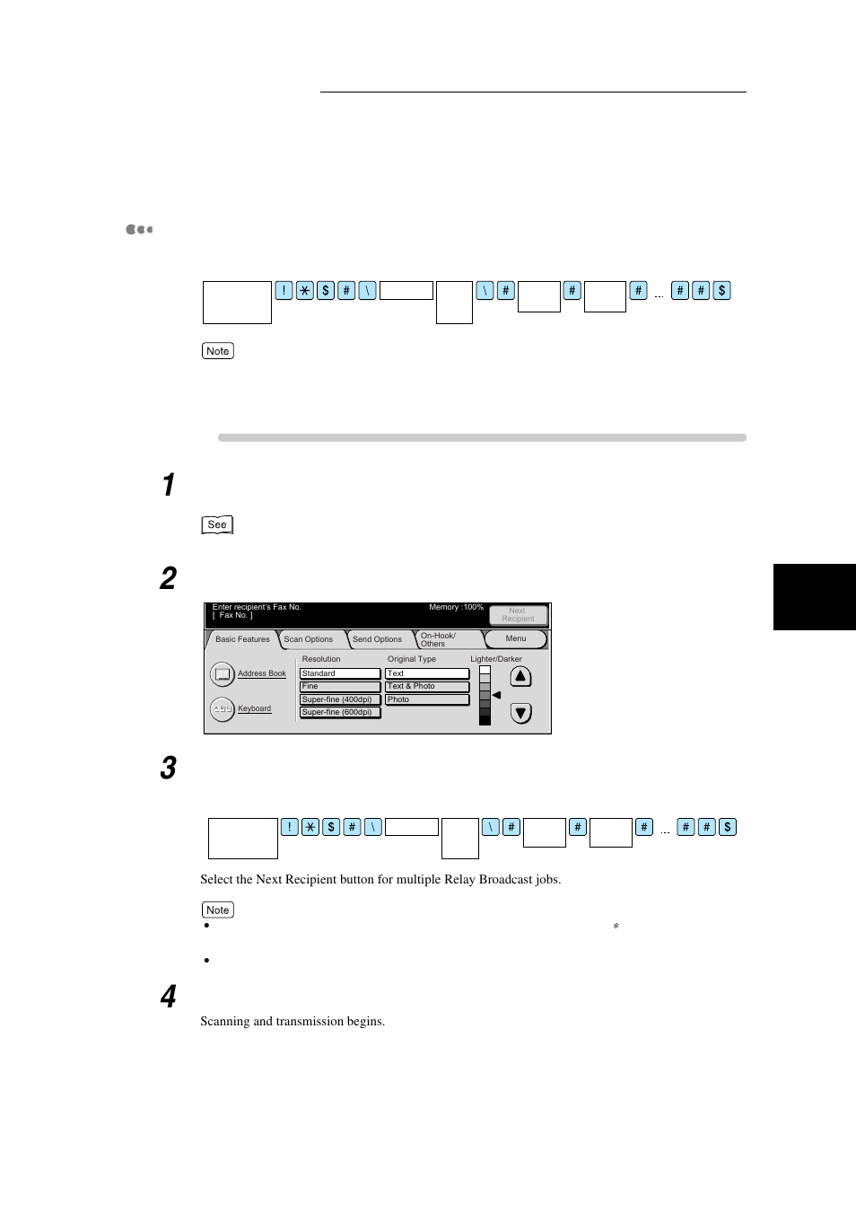 Procedure, Load documents, Display the fax screen | Press start, Broadc ast sen d, The dialing format is as follows | Xerox WorkCentre M24-3946 User Manual | Page 71 / 332