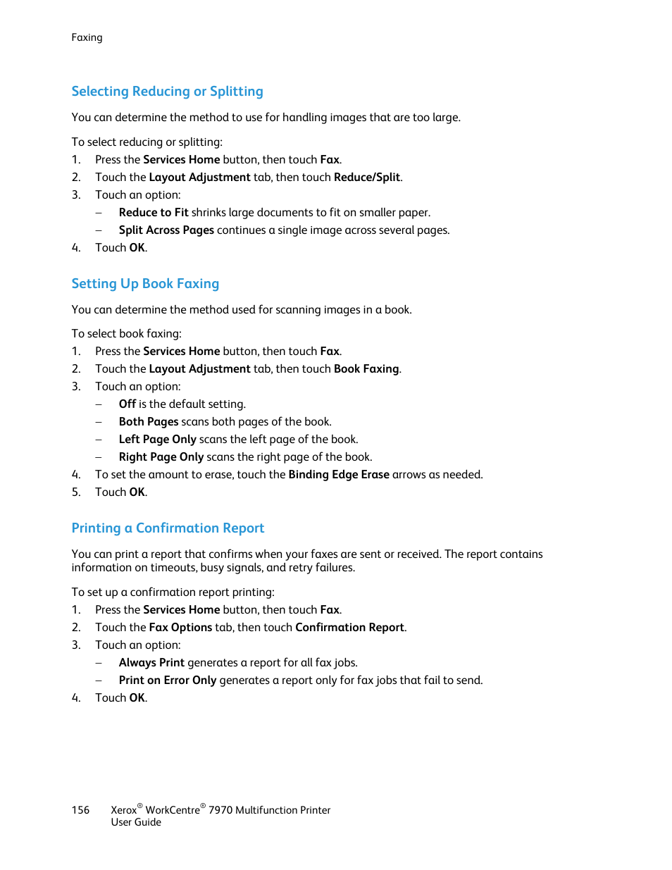 Selecting reducing or splitting, Setting up book faxing, Printing a confirmation report | Xerox WorkCentre 7970-3795 User Manual | Page 156 / 316