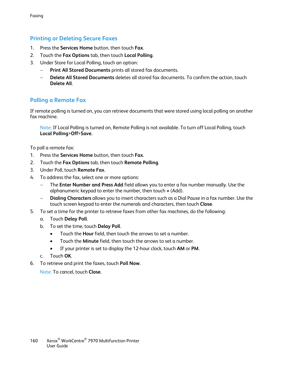 Printing or deleting secure faxes, Polling a remote fax | Xerox WorkCentre 7970-3795 User Manual | Page 160 / 316