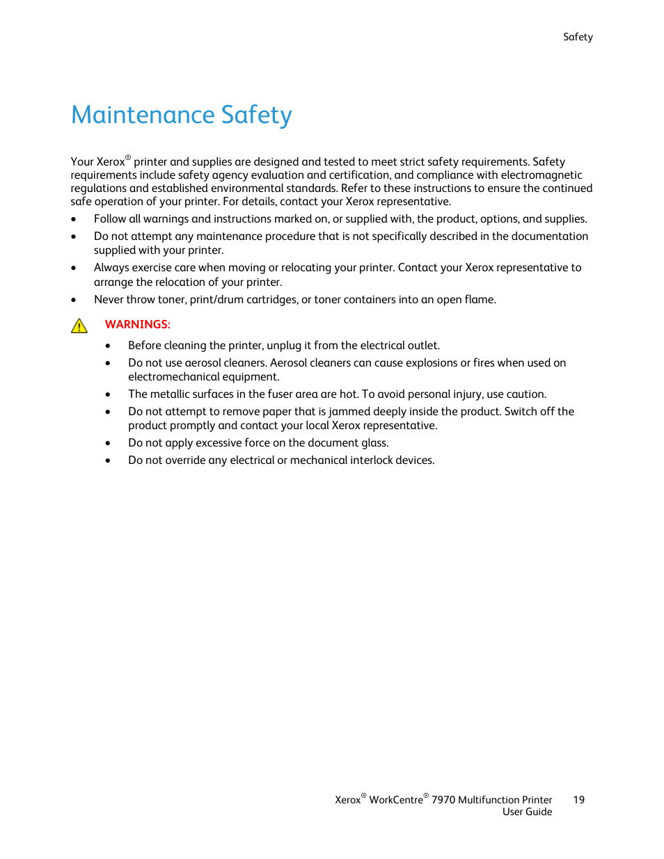 Maintenance safety | Xerox WorkCentre 7970-3795 User Manual | Page 19 / 316