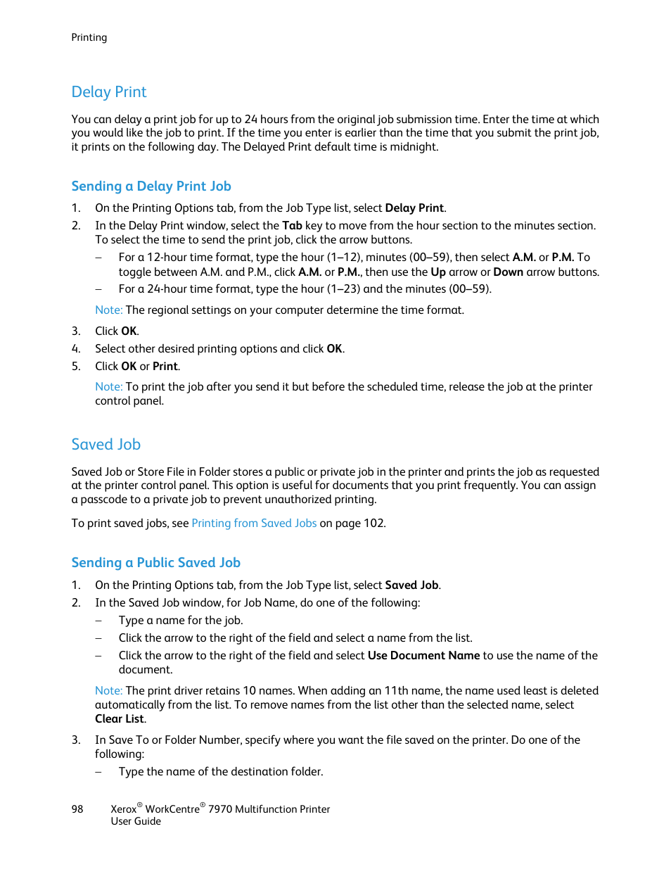 Delay print, Sending a delay print job, Saved job | Sending a public saved job | Xerox WorkCentre 7970-3795 User Manual | Page 98 / 316