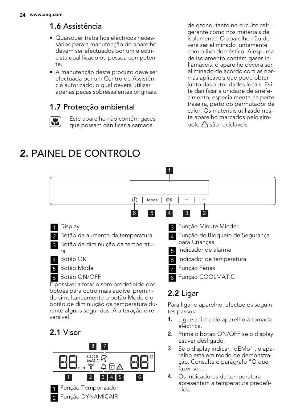 Painel de controlo, 6 assistência, 7 protecção ambiental | 1 visor, 2 ligar | AEG SKD71800F0 User Manual | Page 24 / 64