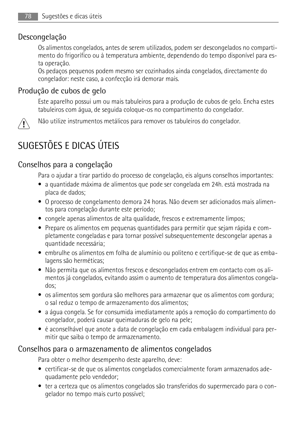 Sugestões e dicas úteis, Descongelação, Produção de cubos de gelo | Conselhos para a congelação | AEG AGN81800F0 User Manual | Page 78 / 104