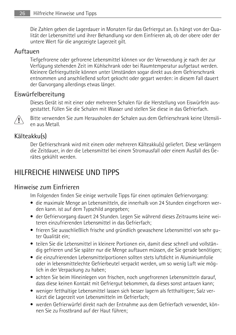 Hilfreiche hinweise und tipps, Auftauen, Eiswürfelbereitung | Kälteakku(s), Hinweise zum einfrieren | AEG AGN71200F0 User Manual | Page 26 / 76