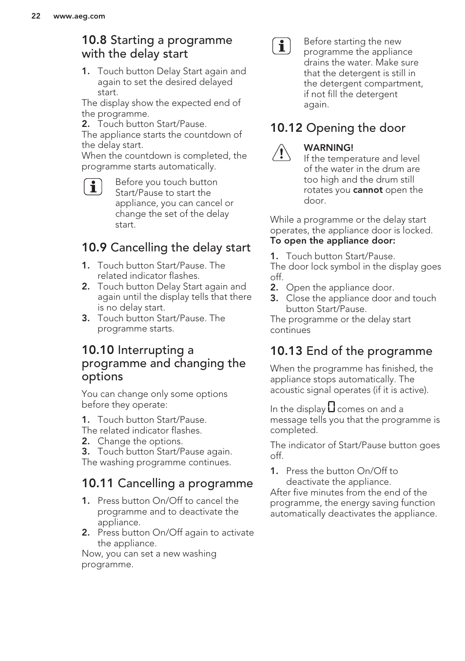 8 starting a programme with the delay start, 9 cancelling the delay start, 11 cancelling a programme | 12 opening the door, 13 end of the programme | AEG T65170AV User Manual | Page 22 / 48