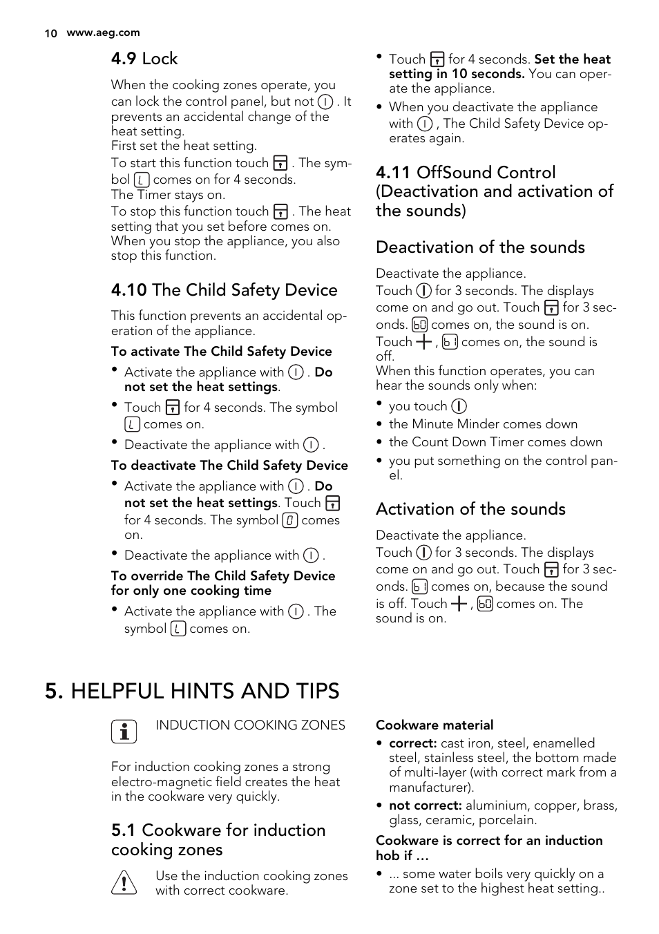 Helpful hints and tips, 9 lock, 10 the child safety device | Activation of the sounds, 1 cookware for induction cooking zones | AEG HK874400FB User Manual | Page 10 / 20