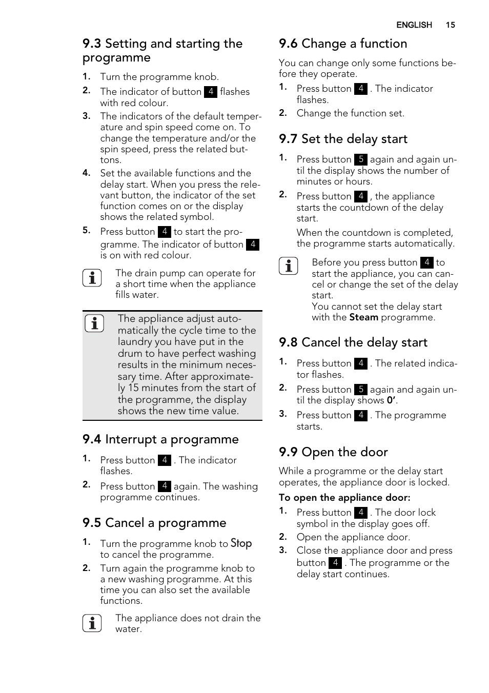 3 setting and starting the programme, 4 interrupt a programme, 5 cancel a programme | 6 change a function, 7 set the delay start, 8 cancel the delay start, 9 open the door | AEG L61470BI User Manual | Page 15 / 32