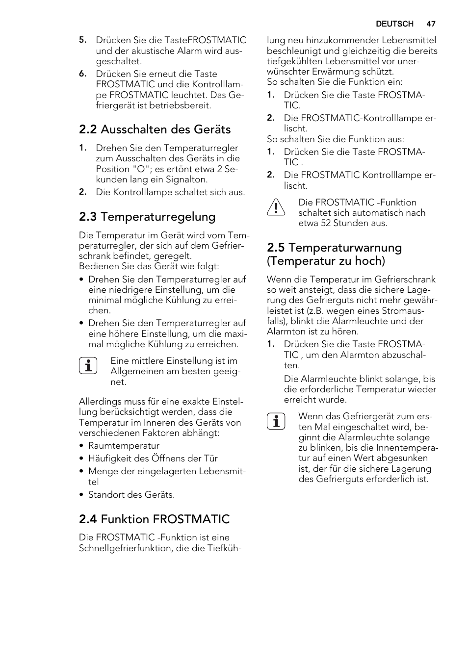 2 ausschalten des geräts, 3 temperaturregelung, 4 funktion frostmatic | 5 temperaturwarnung (temperatur zu hoch) | AEG AGS58200F0 User Manual | Page 47 / 88