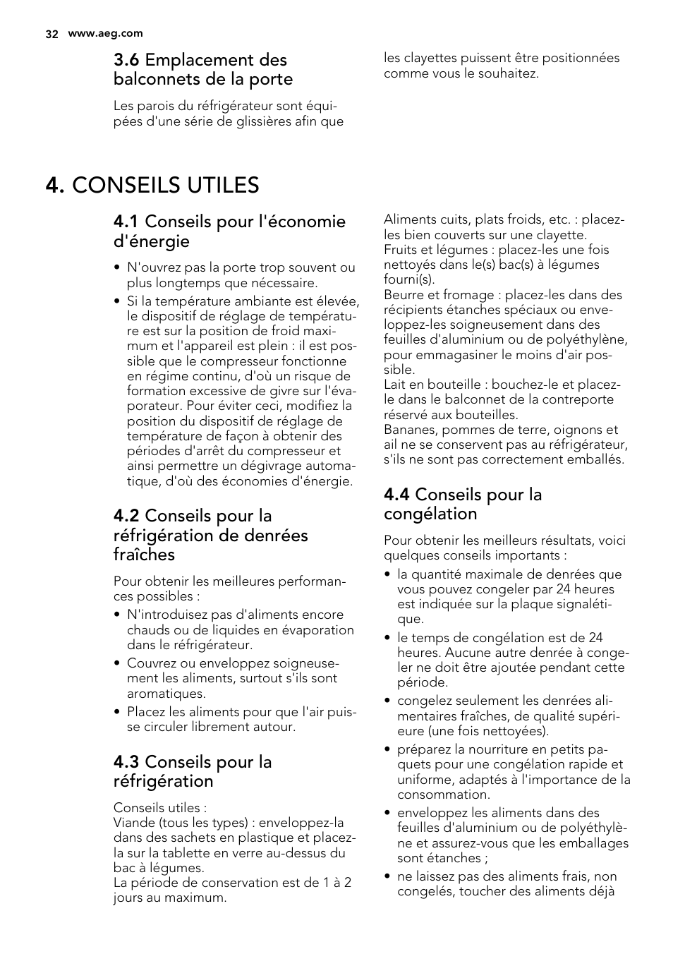 Conseils utiles, 6 emplacement des balconnets de la porte, 1 conseils pour l'économie d'énergie | 3 conseils pour la réfrigération, 4 conseils pour la congélation | AEG SKS51000S0 User Manual | Page 32 / 56