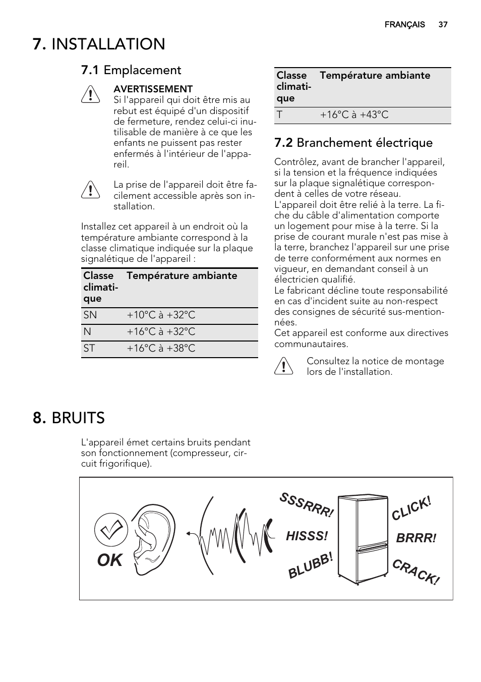 Installation, Bruits | AEG SKS51000S0 User Manual | Page 37 / 56