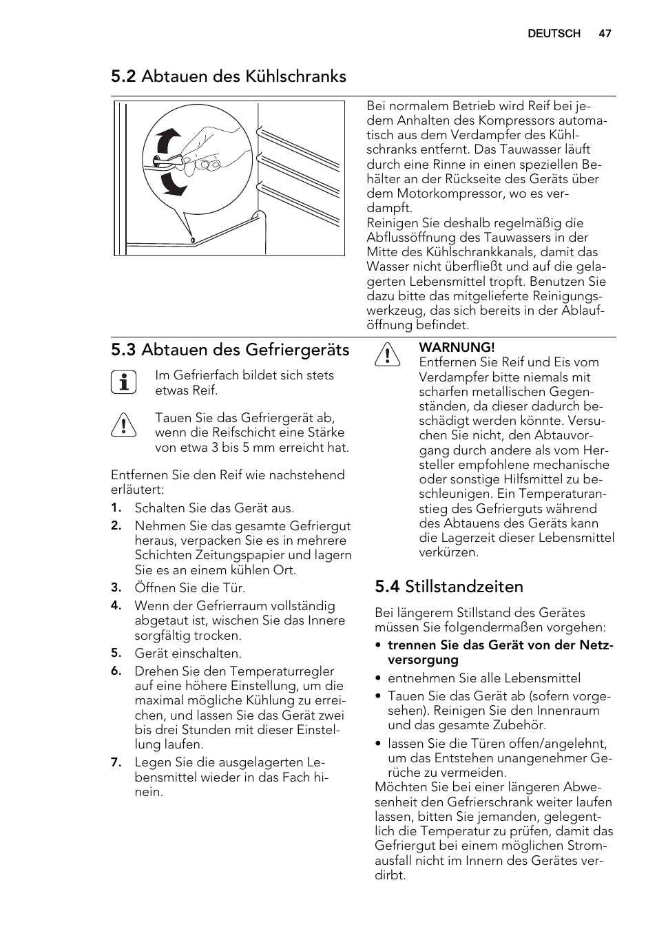 2 abtauen des kühlschranks, 3 abtauen des gefriergeräts, 4 stillstandzeiten | AEG SKS51000S0 User Manual | Page 47 / 56