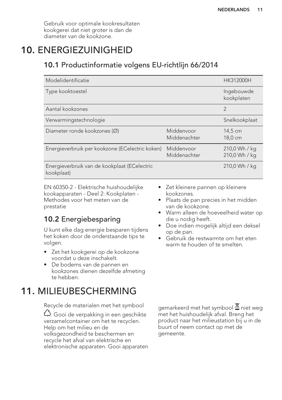 Energiezuinigheid, 1 productinformatie volgens eu-richtlijn 66/2014, 2 energiebesparing | Milieubescherming | AEG HE604000H User Manual | Page 11 / 44