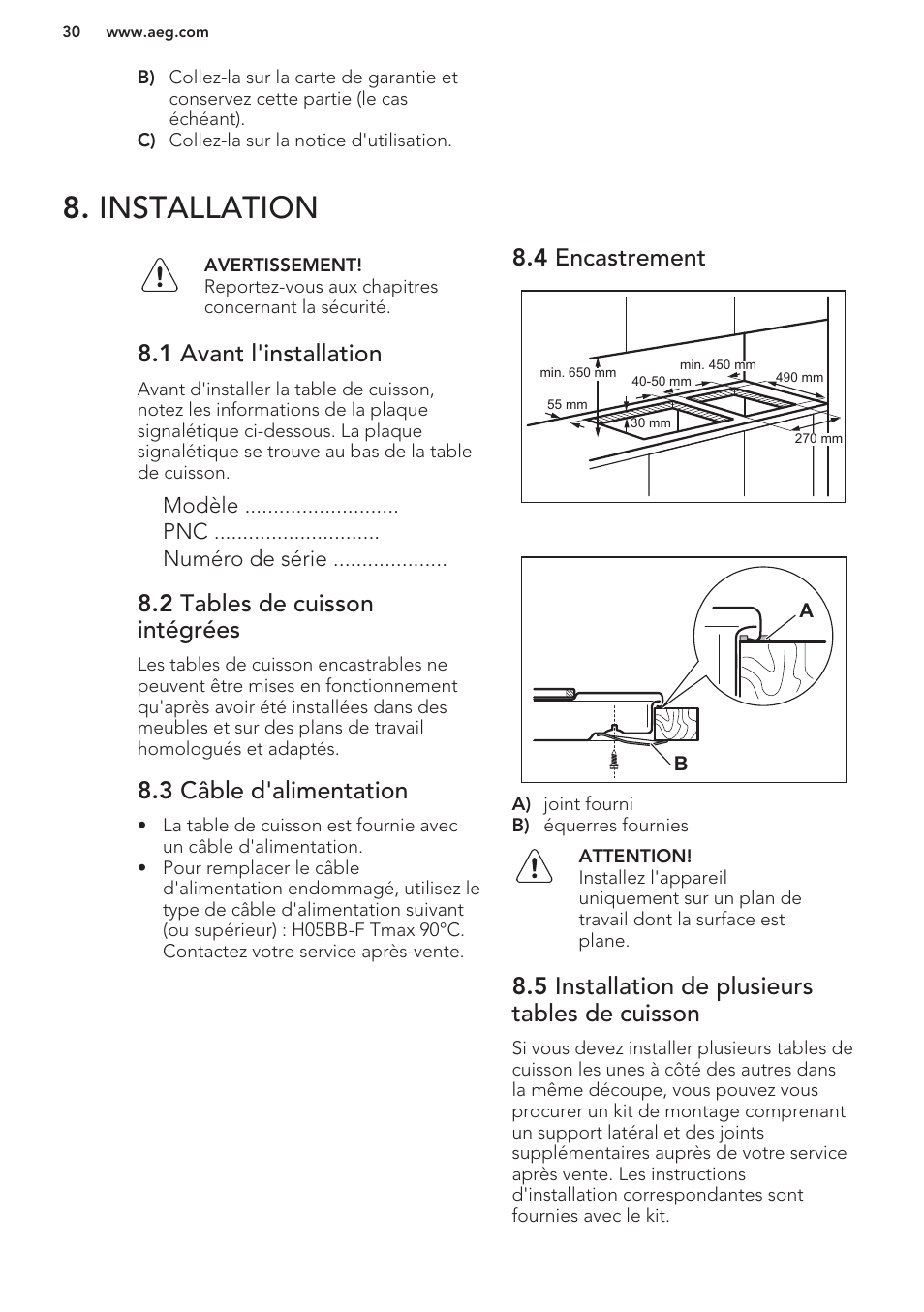 Installation, 1 avant l'installation, 2 tables de cuisson intégrées | 3 câble d'alimentation, 4 encastrement, 5 installation de plusieurs tables de cuisson | AEG HE604000H User Manual | Page 30 / 44