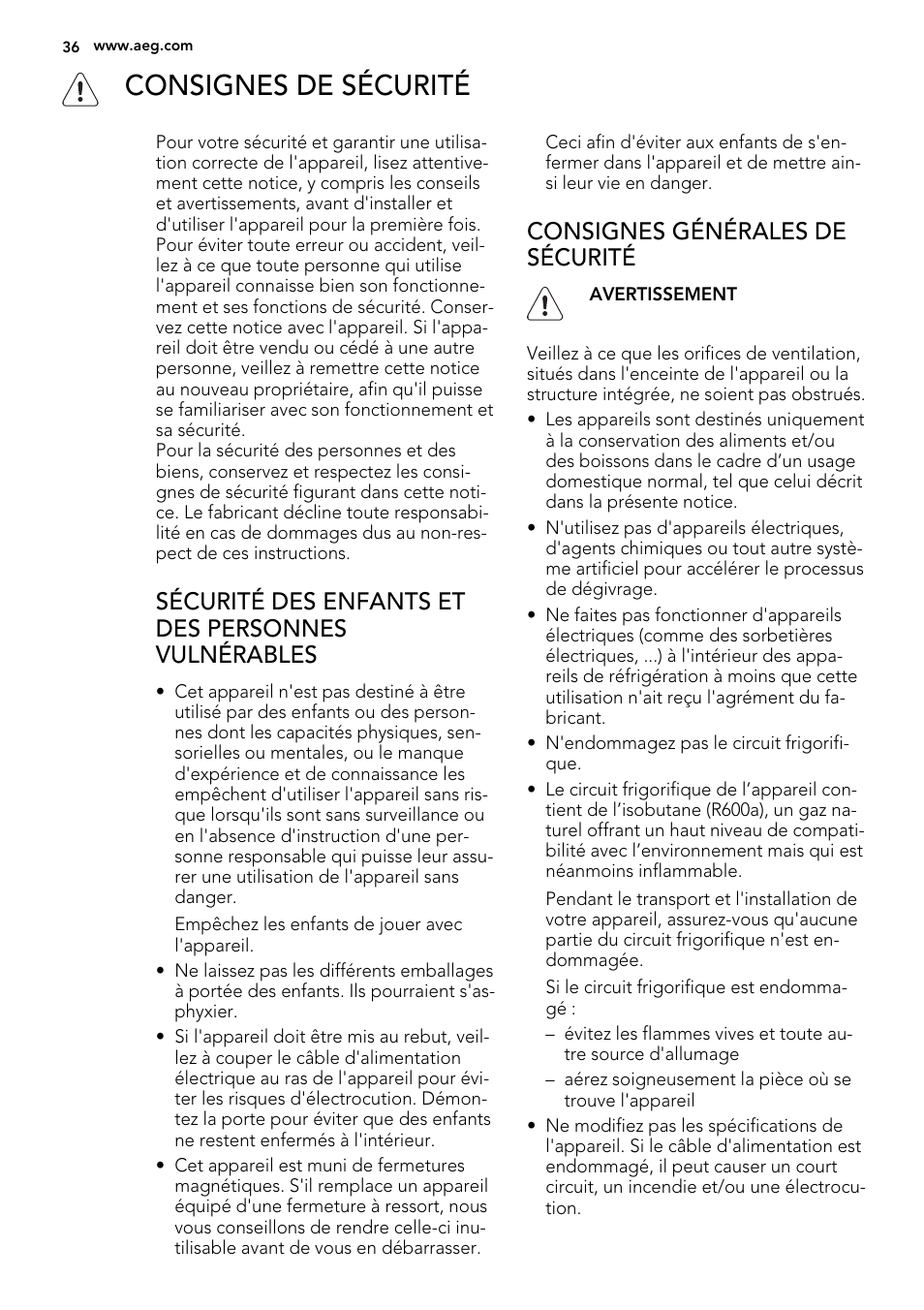 Consignes de sécurité, Sécurité des enfants et des personnes vulnérables, Consignes générales de sécurité | AEG SKS51000S0 User Manual | Page 36 / 72