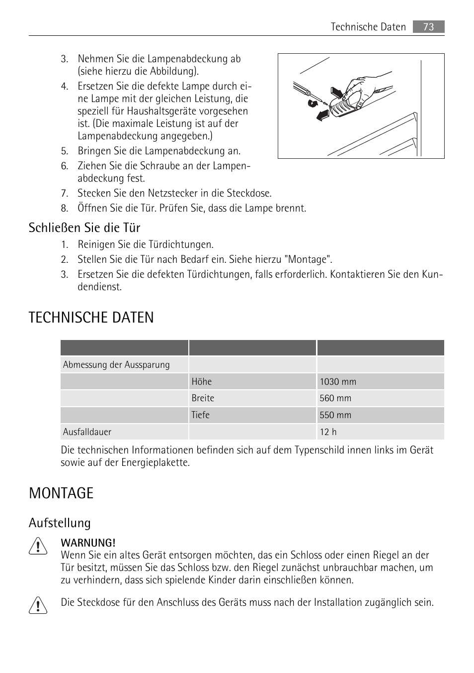 Technische daten, Montage, Schließen sie die tür | Aufstellung | AEG SKS51000S0 User Manual | Page 73 / 84