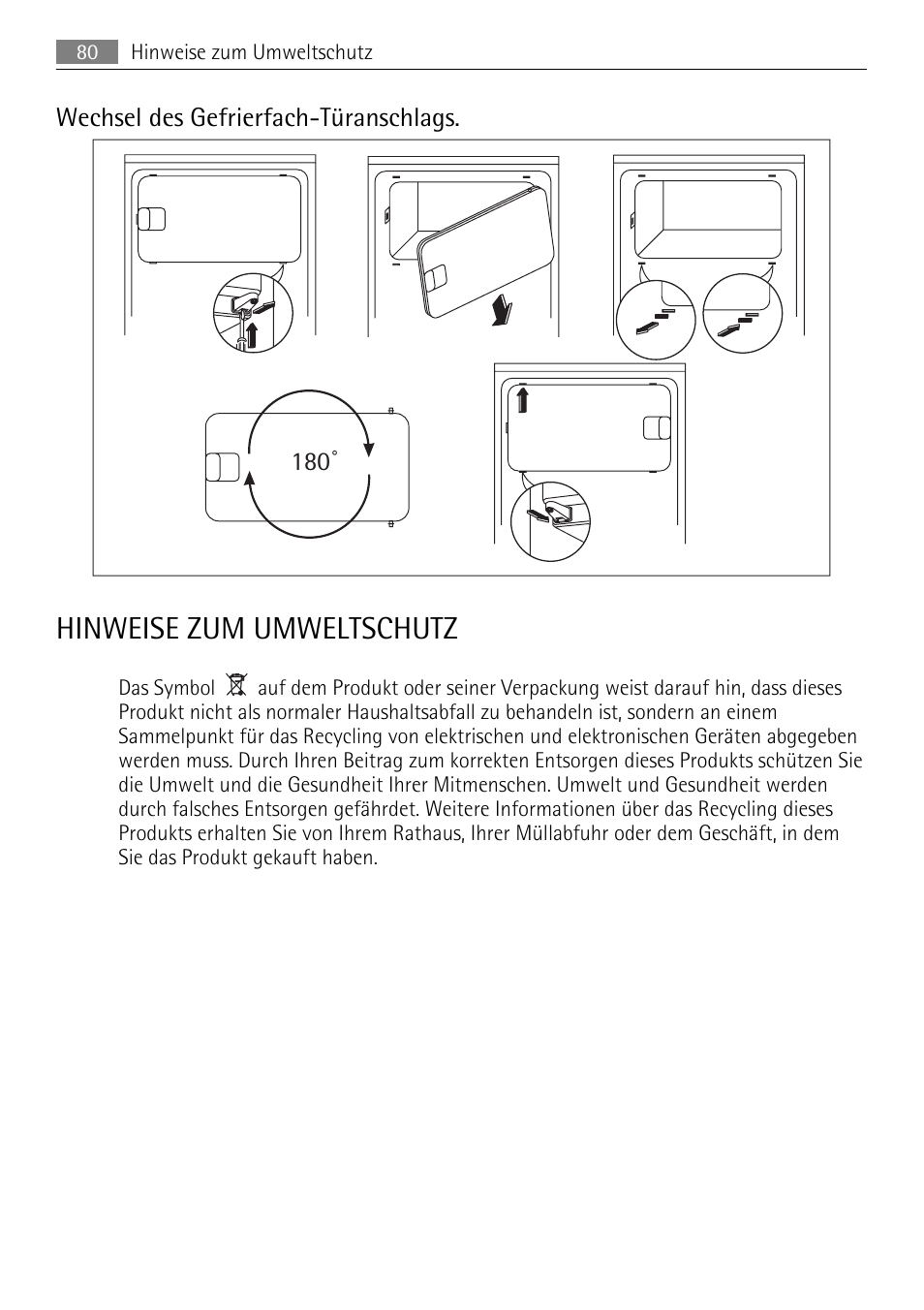 Hinweise zum umweltschutz, Wechsel des gefrierfach-türanschlags. 180 | AEG SKS51000S0 User Manual | Page 80 / 84