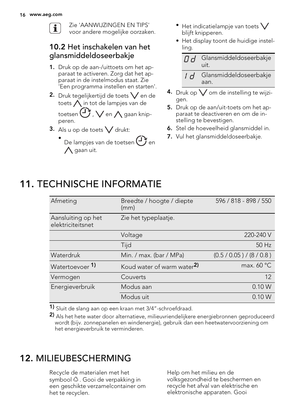 Technische informatie, Milieubescherming, 2 het inschakelen van het glansmiddeldoseerbakje | AEG F55602VI0P User Manual | Page 16 / 68