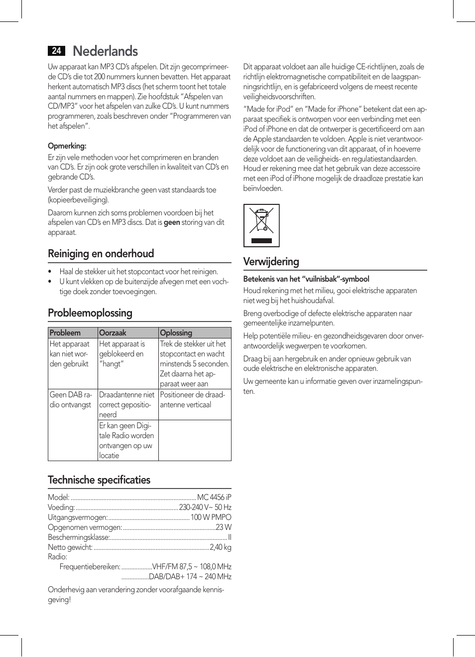 Nederlands, Verwijdering, Reiniging en onderhoud | Probleemoplossing, Technische specificaties | AEG MC 4456 iP User Manual | Page 24 / 62