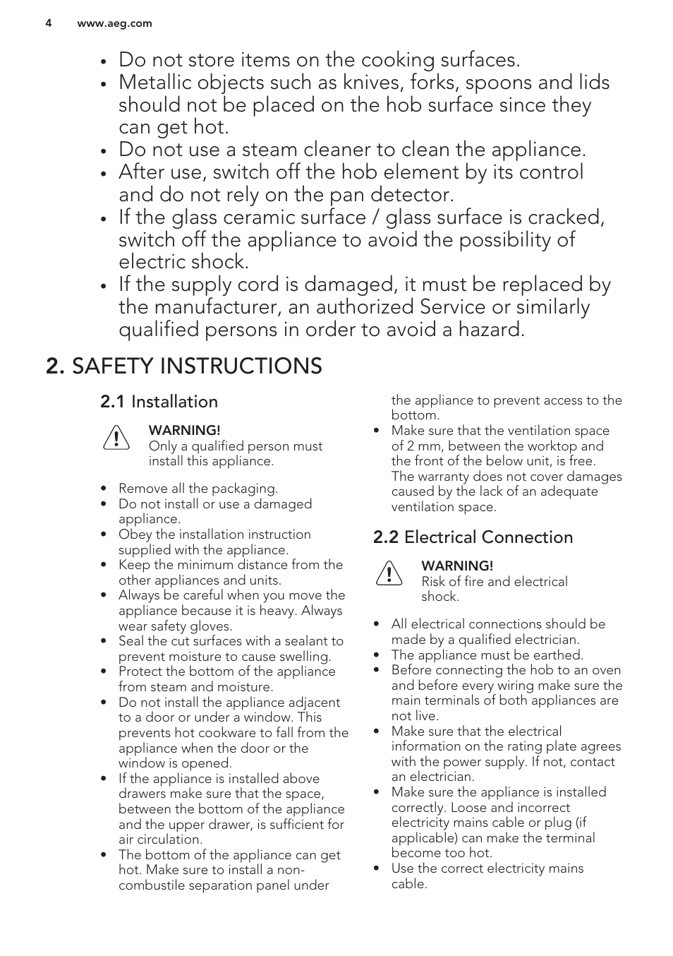 Safety instructions, 1 installation, 2 electrical connection | Do not store items on the cooking surfaces, Do not use a steam cleaner to clean the appliance | AEG HC652600EB User Manual | Page 4 / 56