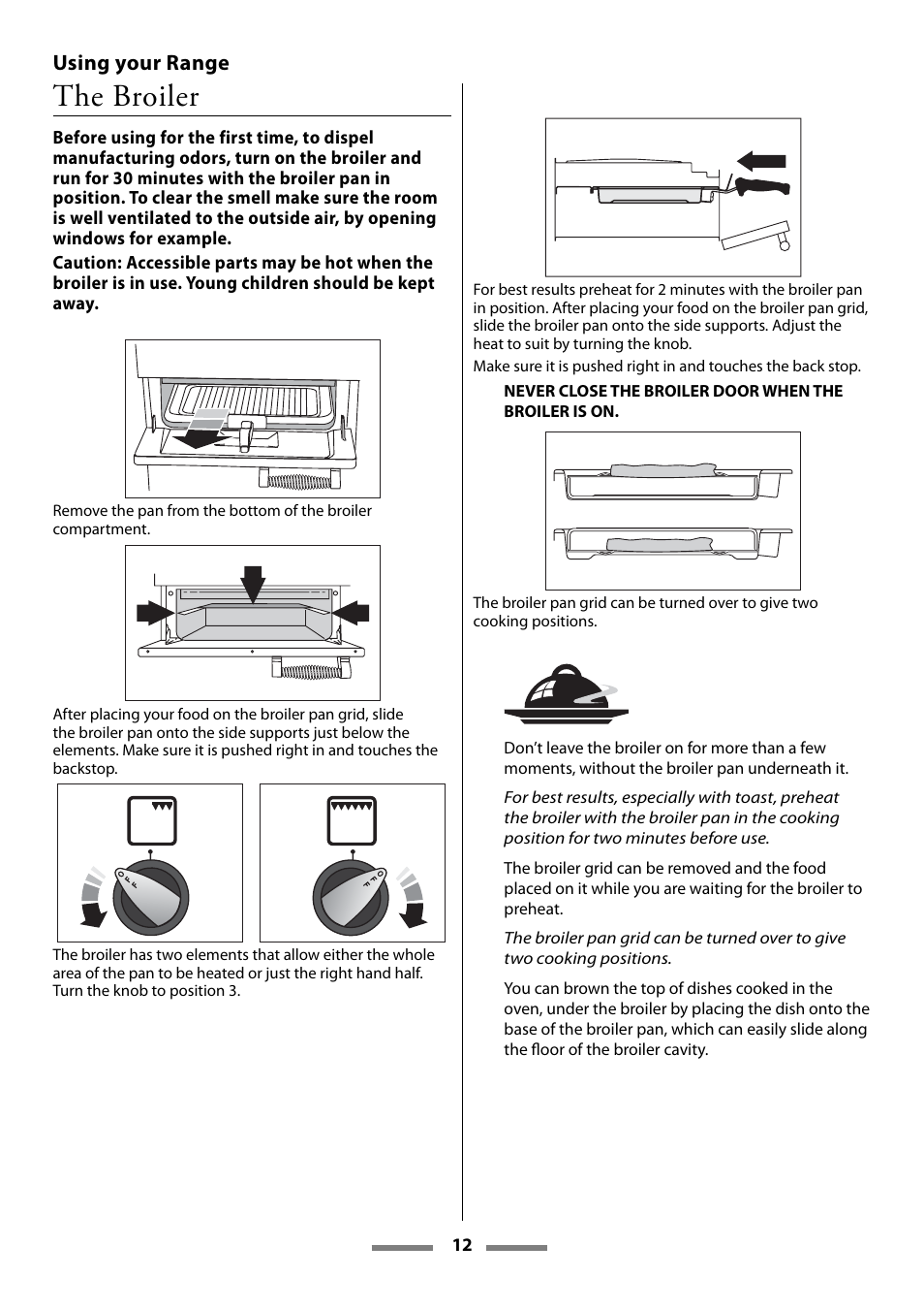 The broiler, Using your range | Aga Ranges Legacy 44 User Manual | Page 12 / 48