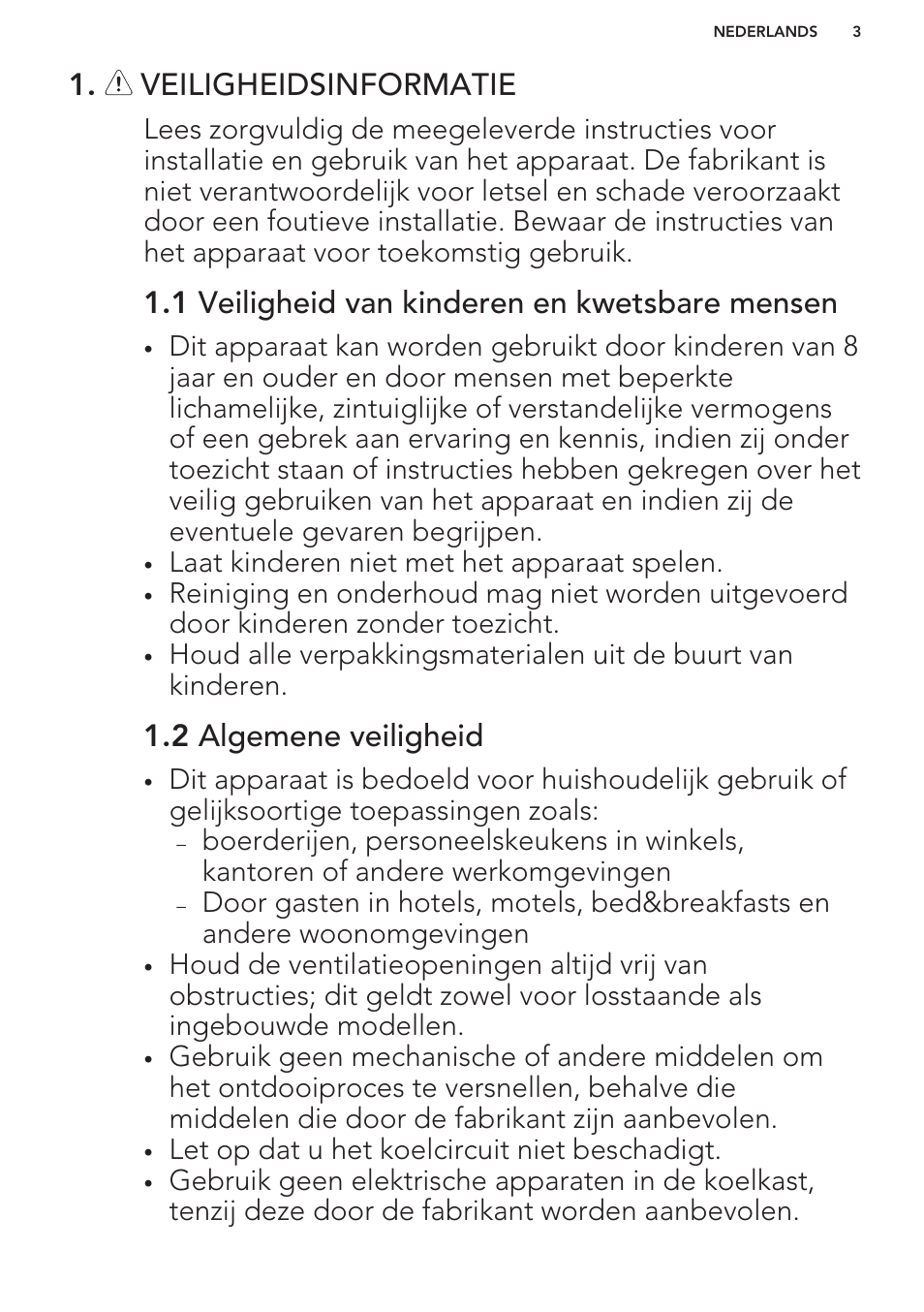 Veiligheidsinformatie, 1 veiligheid van kinderen en kwetsbare mensen, 2 algemene veiligheid | AEG A42200GSW0 User Manual | Page 3 / 64